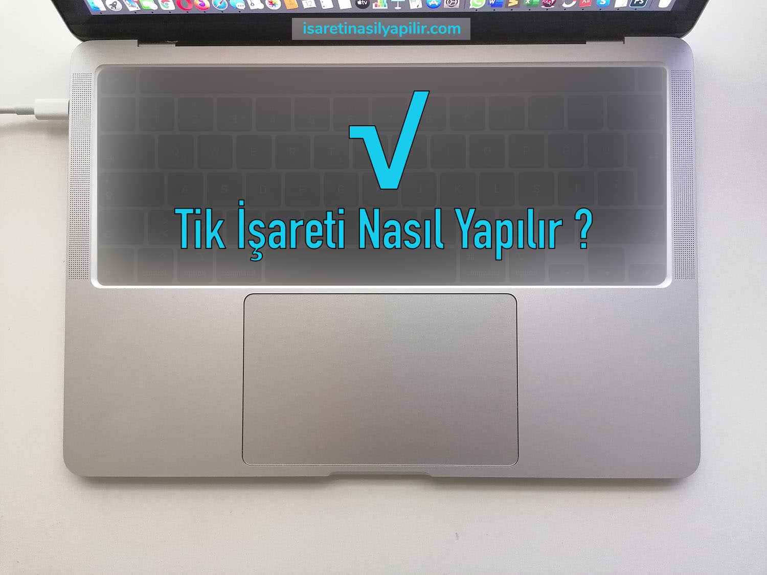 tik işareti nasıl yapılır
